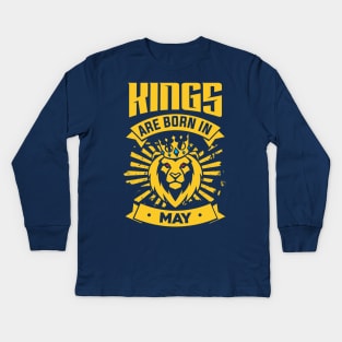 Kings Are Born In May Happy Birthday Kids Long Sleeve T-Shirt